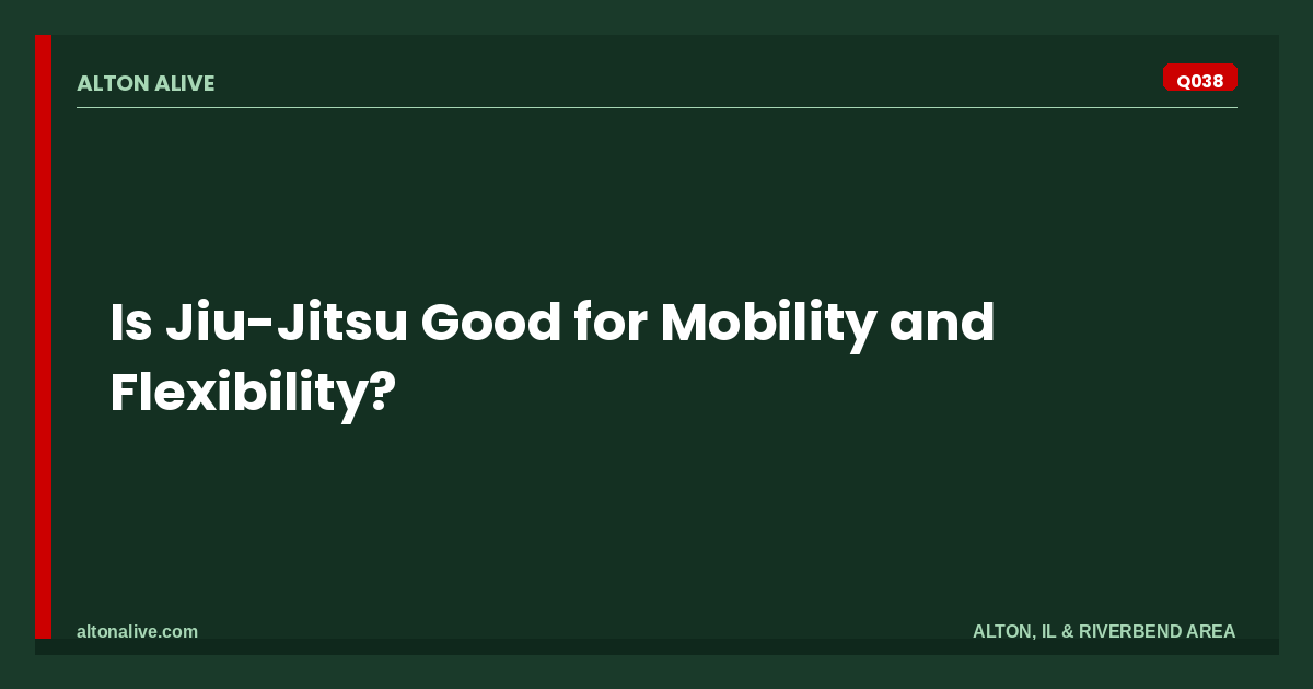 Is Jiu-Jitsu Good for Mobility and Flexibility?